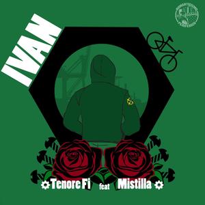 Ivan (feat. Mistilla) (Explicit)