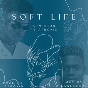 Soft Life