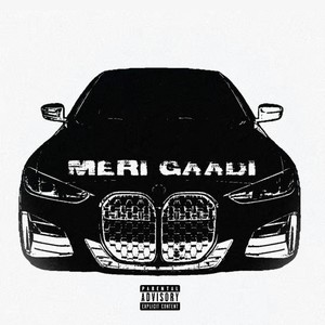 Meri gaadi (Explicit)