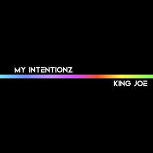 My Intentionz (Explicit)