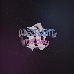 MELODY (feat. Whyss) (Explicit)