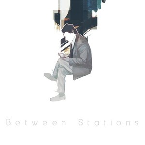 Between Stations