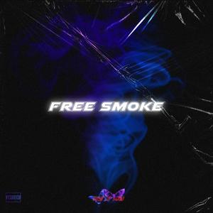 Free Smoke (Explicit)