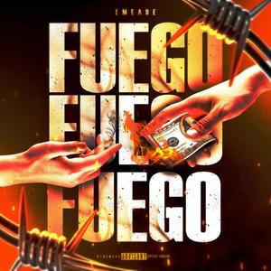 Fuego (Explicit)