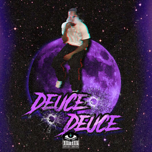 Duece Duece (Explicit)