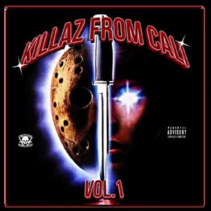 KILLAZ FROM CALI (YXUNGINMANE MIXTAPE) [Explicit]