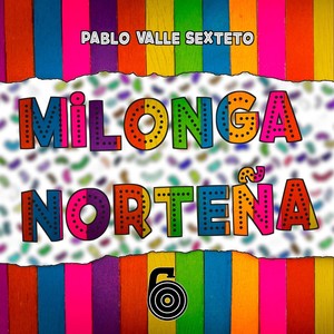 Milonga Norteña