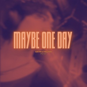 Maybe One Day
