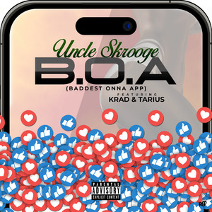 (B.O.A) Baddest Onna App [Explicit]