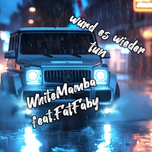 Würd es wieder tun (Explicit)