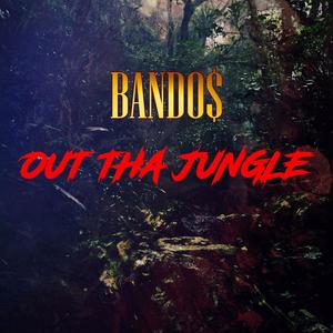 Out Tha Jungle (Explicit)