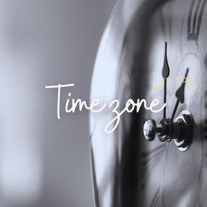 Time Zone (feat. Shayla Chantel) [Explicit]