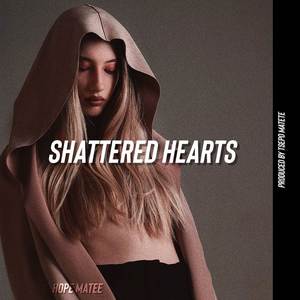 Shattered Hearts