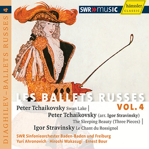 Tchaikovsky, P.I.: Swan Lake (Excerpts) / Stravinsky, I.: Chant Du Rossignol (Les Ballets Russes, Vol. 4) [Ahronovitch, Bour, Wakasugi]