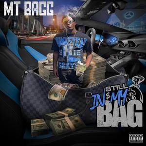 Still In My Bag (Explicit)