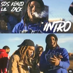 INTRO(feat. Lil zack) (Explicit)