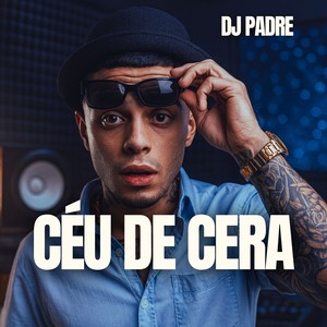 CÉU DE CERA