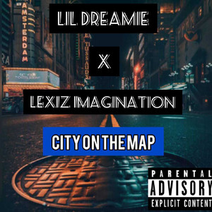 CITY ON THE MAP (Explicit)