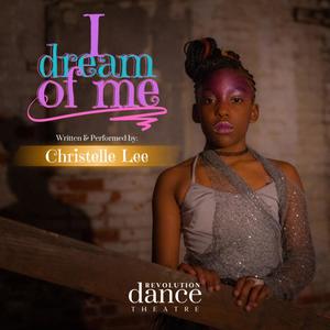 I Dream of Me (feat. Christelle Lee)