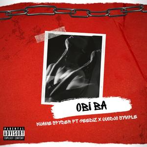 Obi Ba (feat. Geediz & Quodjo Symple) [Explicit]