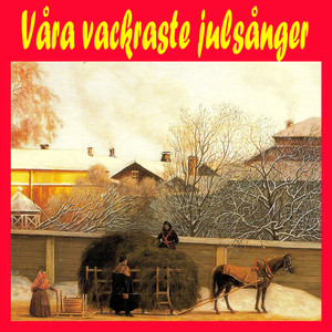 Våra vackraste julsånger