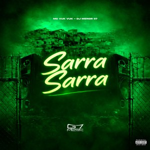 Sarra Sarra (Explicit)