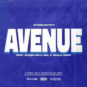 Avenue (feat. Bless Dela Sol & Sdala Deep)