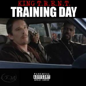 TRAINING DAY (Explicit)