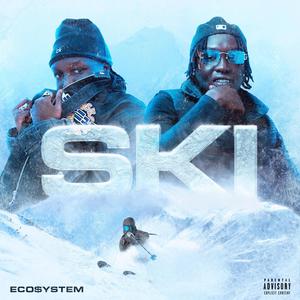 Ski (feat. KIID SPYRO) (Explicit)