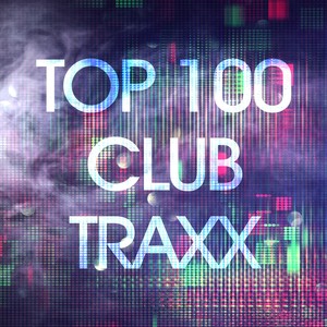 TOP 100 CLUB TRAXX