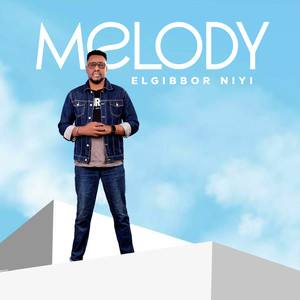 Melody (Explicit)