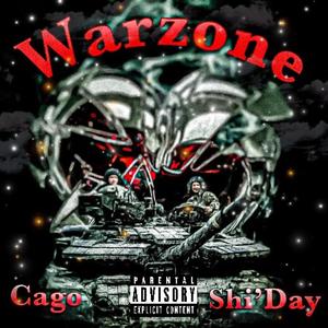 WarZone (feat. Shi’Day) [Explicit]