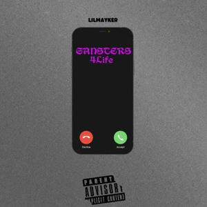 Gansters 4Life (Explicit)