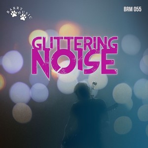 Glittering Noise