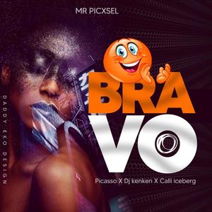 Bravo (feat. Dj Kenken & Calli iceberg) [Explicit]