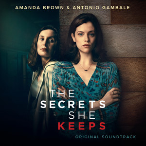 The Secrets She Keeps (Original Soundtrack)