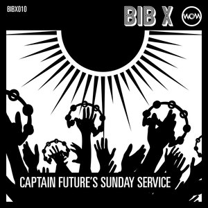 Captain Future's Sunday Service