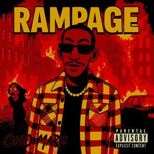 Rampage (Explicit)