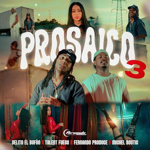 Prosaico 3 (Explicit)