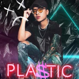 Plastic (feat. B Feelings) [Explicit]