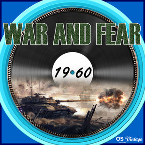 War and Fear (Music for Movie)