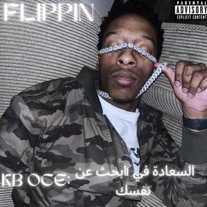Flippin (Explicit)