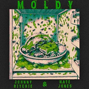 Moldy (feat. Nate Jones)
