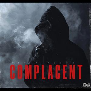 COMPLACENT (Explicit)
