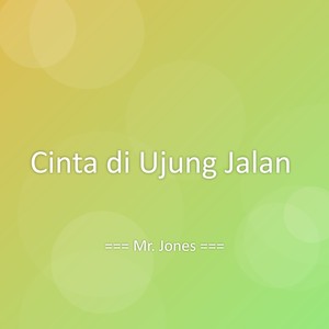Cinta di Ujung Jalan
