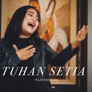 Tuhan Setia