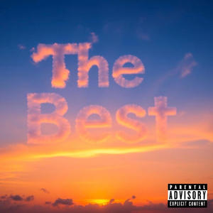 The Best (Explicit)