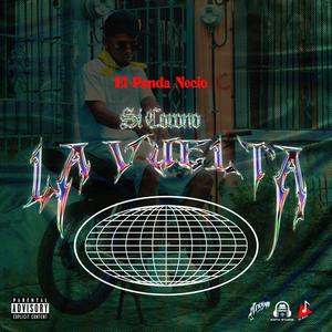 Si Corono La Vuelta (feat. El Panda Necio)