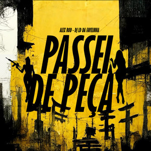 Passei de Peça (Explicit)