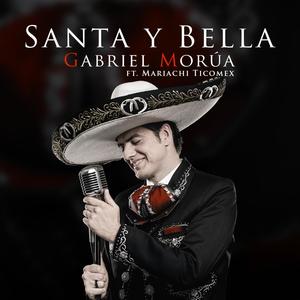 Santa Y Bella (feat. Mariachi Ticomex)